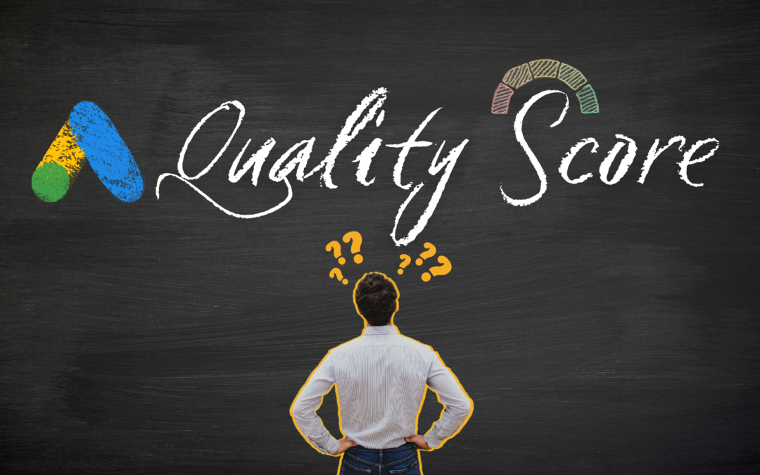 3 Factors That Determine the Quality of Your Google Ads